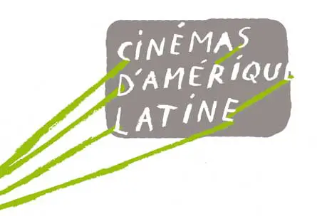cinémas d’Amérique latine