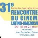 Les rencontres du cinéma latino-américain fêtent ses 31 ans